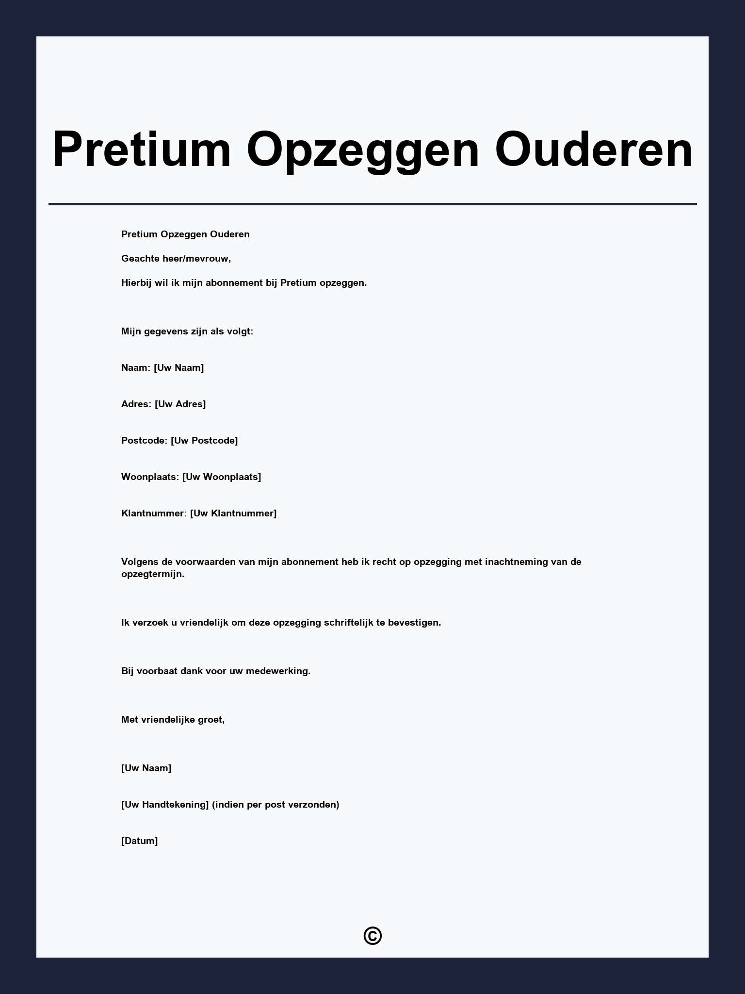 Pretium Opzeggen Ouderen